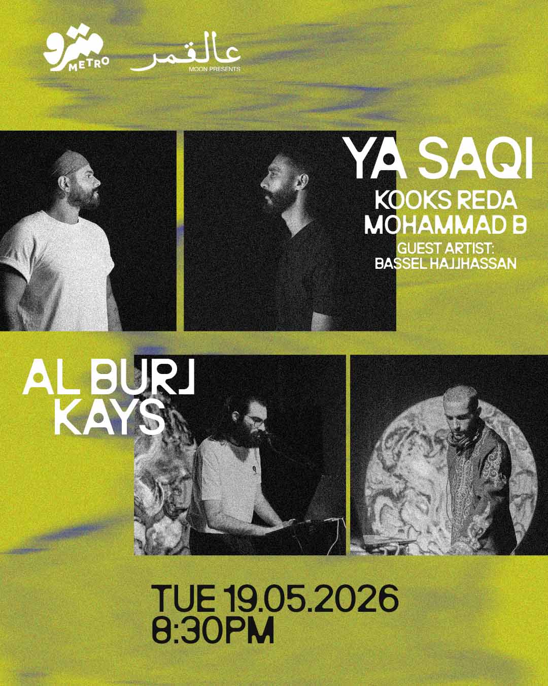 Moon presents Ya Saqi / Al Burj & Kays